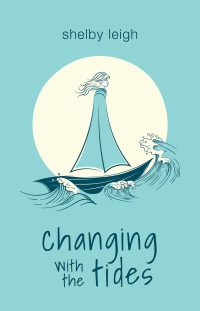 Cover image: Changing with the Tides 9781668010167