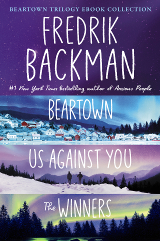 Cover image: The Beartown Trilogy Ebook Collection