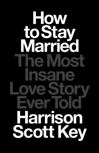 Cover image: How to Stay Married 9781668015650