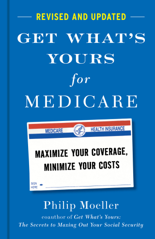 Cover image: Get What's Yours for Medicare - Revised and Updated 9781668031919