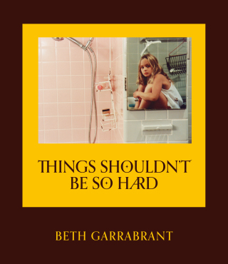 Cover image: Things Shouldn't Be So Hard 9781668036006