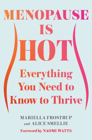 Cover image: Menopause Is Hot 9781668068977