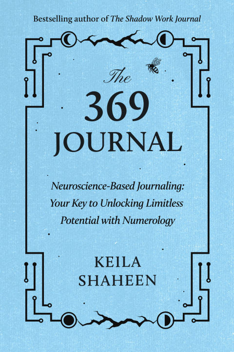 The 369 Journal : Neuroscience-Based Journaling: Your Key to Unlocking Limitless Potential with Numerology - FULL INSTANT DOWNLOAD | PDF DOCX EPUB