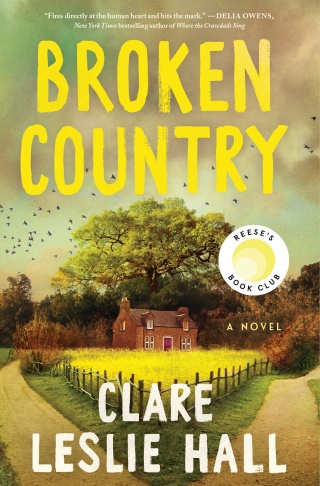 Cover image: Broken Country (Reese's Book Club) 9781668078181