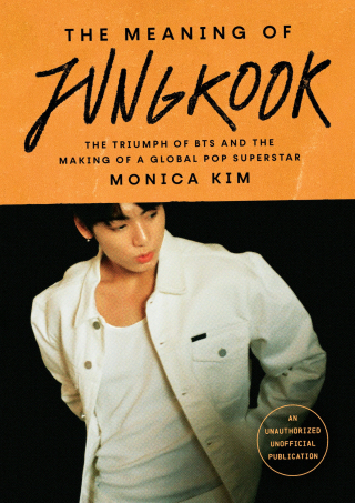 Cover image: The Meaning of Jungkook 9781668082768
