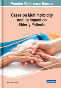 Cover image: Cases on Multimorbidity and Its Impact on Elderly Patients 9781668423547