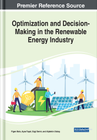 صورة الغلاف: Optimization and Decision-Making in the Renewable Energy Industry 9781668424728