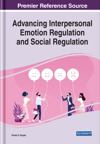 Cover image: Advancing Interpersonal Emotion Regulation and Social Regulation 9781668424780