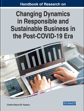 Imagen de portada: Handbook of Research on Changing Dynamics in Responsible and Sustainable Business in the Post-COVID-19 Era 9781668425237