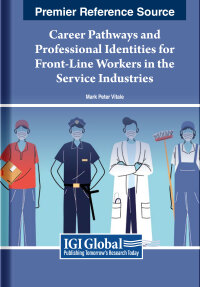 Omslagafbeelding: Career Pathways and Professional Identities for Front-Line Workers in the Service Industries 9781668425282