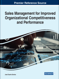 Cover image: Sales Management for Improved Organizational Competitiveness and Performance 9781668434307