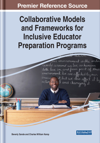 Cover image: Collaborative Models and Frameworks for Inclusive Educator Preparation Programs 9781668434437