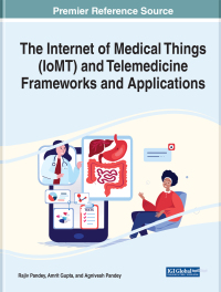 Omslagafbeelding: The Internet of Medical Things (IoMT) and Telemedicine Frameworks and Applications 9781668435335