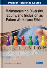 Cover image: Mainstreaming Diversity, Equity, and Inclusion as Future Workplace Ethics 9781668436578