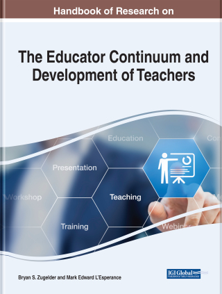 Cover image: Handbook of Research on the Educator Continuum and Development of Teachers 9781668438480