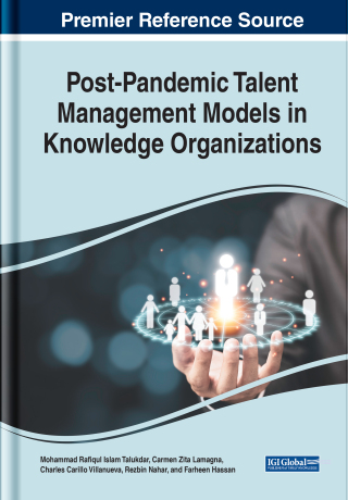 Cover image: Post-Pandemic Talent Management Models in Knowledge Organizations 9781668438947