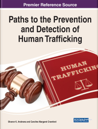 Cover image: Paths to the Prevention and Detection of Human Trafficking 9781668439265