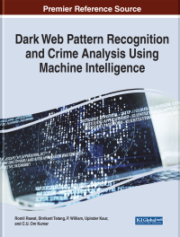 Omslagafbeelding: Dark Web Pattern Recognition and Crime Analysis Using Machine Intelligence 9781668439425