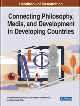 Omslagafbeelding: Handbook of Research on Connecting Philosophy, Media, and Development in Developing Countries 9781668441077