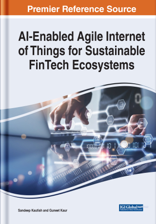 Cover image: AI-Enabled Agile Internet of Things for Sustainable FinTech Ecosystems 9781668441763