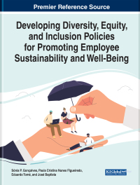 表紙画像: Developing Diversity, Equity, and Inclusion Policies for Promoting Employee Sustainability and Well-Being 9781668441817