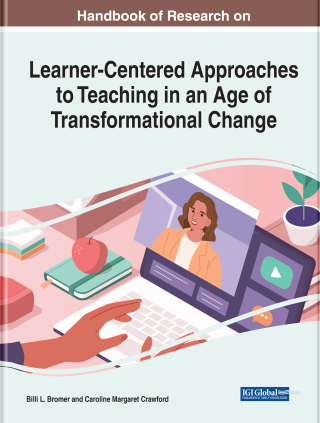 Imagen de portada: Handbook of Research on Learner-Centered Approaches to Teaching in an Age of Transformational Change 9781668442401