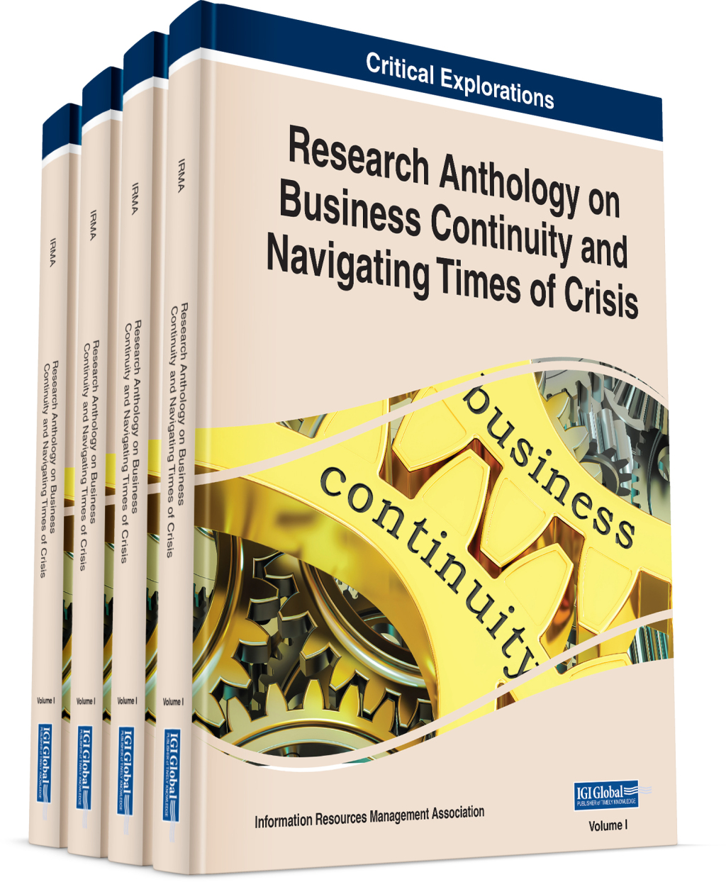 Research Anthology on Business Continuity and Navigating Times of Crisis