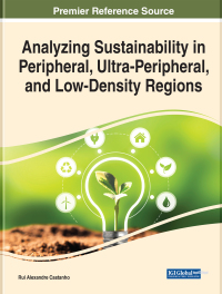 Imagen de portada: Analyzing Sustainability in Peripheral, Ultra-Peripheral, and Low-Density Regions 9781668445488