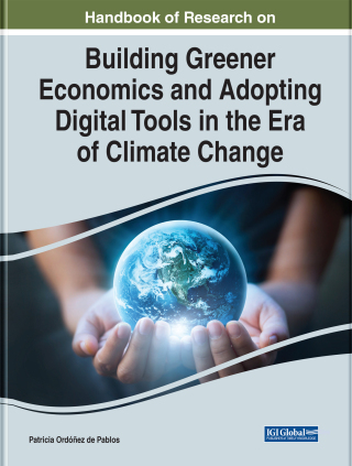 Omslagafbeelding: Handbook of Research on Building Greener Economics and Adopting Digital Tools in the Era of Climate Change 9781668446102