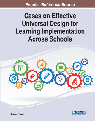 Cover image: Cases on Effective Universal Design for Learning Implementation Across Schools 9781668447505