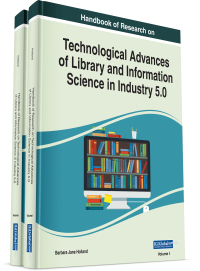 Cover image: Handbook of Research on Technological Advances of Library and Information Science in Industry 5.0 9781668447550