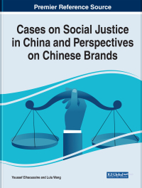 Omslagafbeelding: Cases on Social Justice in China and Perspectives on Chinese Brands 9781668449554