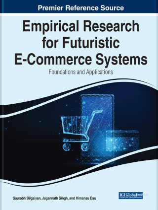 Omslagafbeelding: Empirical Research for Futuristic E-Commerce Systems: Foundations and Applications 9781668449691