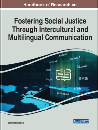 Imagen de portada: Handbook of Research on Fostering Social Justice Through Intercultural and Multilingual Communication 9781668450833