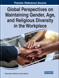 Omslagafbeelding: Global Perspectives on Maintaining Gender, Age, and Religious Diversity in the Workplace 9781668451519
