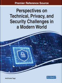 Imagen de portada: Handbook of Research on Technical, Privacy, and Security Challenges in a Modern World 9781668452509