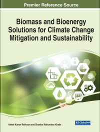 Cover image: Biomass and Bioenergy Solutions for Climate Change Mitigation and Sustainability 9781668452691