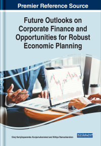 Cover image: Future Outlooks on Corporate Finance and Opportunities for Robust Economic Planning 9781668453421