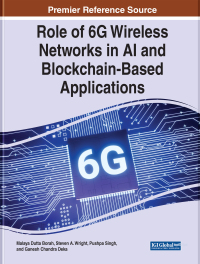 صورة الغلاف: Role of 6G Wireless Networks in AI and Blockchain-Based Applications 9781668453766