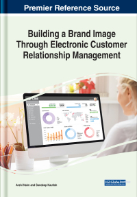 Cover image: Building a Brand Image Through Electronic Customer Relationship Management 9781668453865
