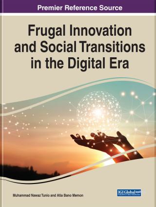 表紙画像: Frugal Innovation and Social Transitions in the Digital Era 9781668454176