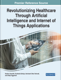 Imagen de portada: Revolutionizing Healthcare Through Artificial Intelligence and Internet of Things Applications 9781668454220