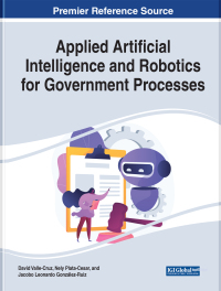 Cover image: Handbook of Research on Applied Artificial Intelligence and Robotics for Government Processes 9781668456248