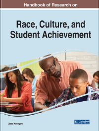 Cover image: Handbook of Research on Race, Culture, and Student Achievement 9781668457054