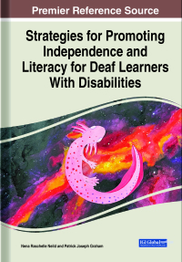 Omslagafbeelding: Strategies for Promoting Independence and Literacy for Deaf Learners With Disabilities 9781668458396