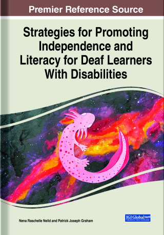 表紙画像: Strategies for Promoting Independence and Literacy for Deaf Learners With Disabilities 9781668458396