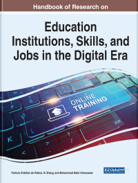 Cover image: Handbook of Research on Education Institutions, Skills, and Jobs in the Digital Era 9781668459140