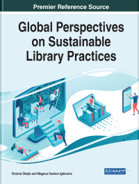 Omslagafbeelding: Global Perspectives on Sustainable Library Practices 9781668459645