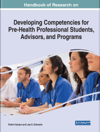 Omslagafbeelding: Handbook of Research on Developing Competencies for Pre-Health Professional Students, Advisors, and Programs 9781668459690