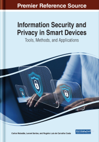 Imagen de portada: Information Security and Privacy in Smart Devices: Tools, Methods, and Applications 9781668459911